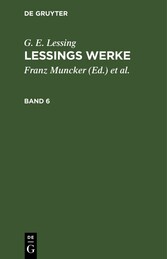 G. E. Lessing: Lessings Werke. Band 6