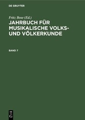 Jahrbuch für musikalische Volks- und Völkerkunde. Band 7