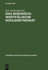 Das Rheinisch-Westfälische Kohlensyndikat