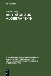 Beiträge zur Algebra 18-19