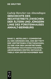 Commentar zu den Gründen des, den Beytritt der vertretenen Streitgenossen, zu der von den unvertretenen erhobenen Nichtigskeitsquerel, abweisenden ersten Instanzurtheils vom 25sten November 1820