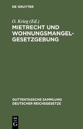 Mietrecht und Wohnungsmangelgesetzgebung