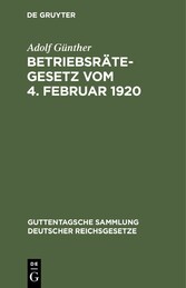 Betriebsrätegesetz vom 4. Februar 1920