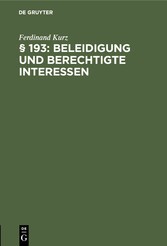 § 193: Beleidigung und berechtigte Interessen