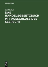 Das Handelsgesetzbuch mit Ausschluß des Seerecht