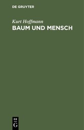 Baum und Mensch