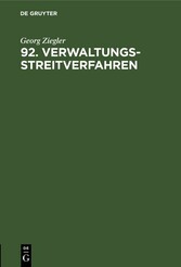 92. Verwaltungsstreitverfahren