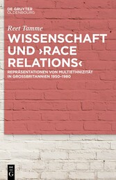 Wissenschaft und ?race relations?