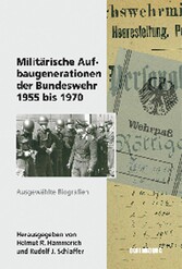 Militärische Aufbaugenerationen der Bundeswehr 1955 bis 1970