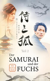 Der Samurai und der Fuchs