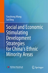 Social and Economic Stimulating Development Strategies for China's Ethnic Minority Areas