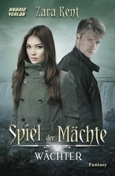 Spiel der Mächte: Wächter