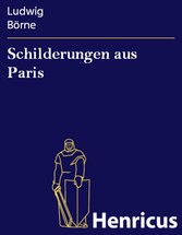 Schilderungen aus Paris