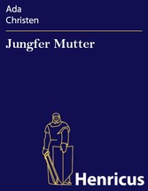 Jungfer Mutter