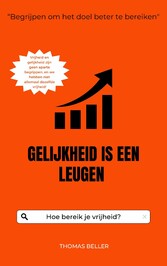 Gelijkheid is een leugen