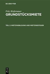 Mietzinsbildung und Mietzinssteuer