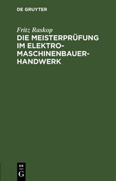 Die Meisterprüfung im Elektro-Maschinenbauer-Handwerk