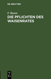 Die Pflichten des Waisenrates