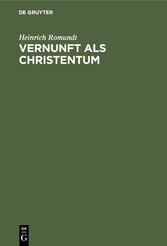 Vernunft als Christentum