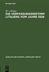 Die Verfassungsreform Litauens vom Jahre 1928