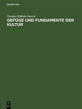 Gefüge und Fundamente der Kultur