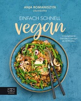 Einfach schnell vegan