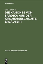 Die Kanones von Sardika aus der Kirchengeschichte erläutert