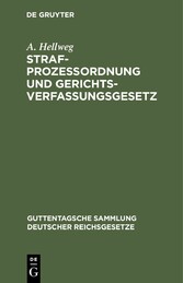 Strafprozessordnung und Gerichtsverfassungsgesetz