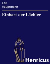 Einhart der Lächler