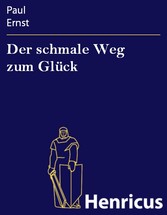 Der schmale Weg zum Glück