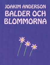 Balder och blommorna