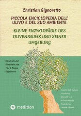 Piccola Enciclopedia dell' ulivo e del suo ambiente