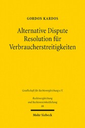 Alternative Dispute Resolution für Verbraucherstreitigkeiten