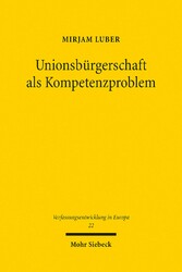 Unionsbürgerschaft als Kompetenzproblem