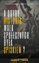 A gdyby historia walk spolecznych byla fabula?