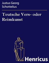 Teutsche Vers- oder Reimkunst