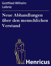 Neue Abhandlungen über den menschlichen Verstand