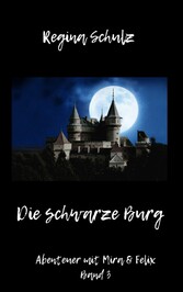 Die schwarze Burg