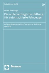 Die außervertragliche Haftung für automatisierte Fahrzeuge