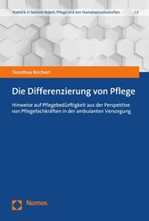 Die Differenzierung von Pflege