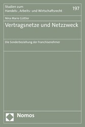 Vertragsnetze und Netzzweck