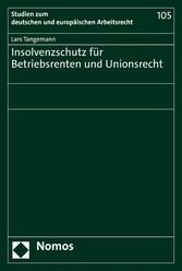 Insolvenzschutz für Betriebsrenten und Unionsrecht