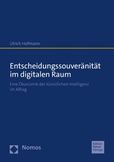 Entscheidungssouveränität im digitalen Raum