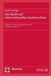 Das Recht auf informationellen Systemschutz