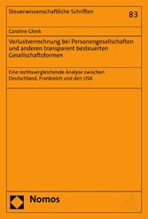 Verlustverrechnung bei Personengesellschaften und anderen transparent besteuerten Gesellschaftsformen