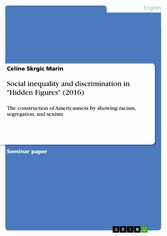 Social inequality and discrimination in 'Hidden Figures' (2016)