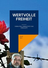 Wertvolle Freiheit