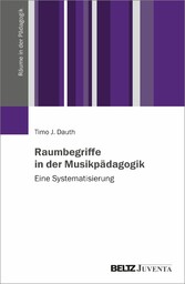 Raumbegriffe in der Musikpädagogik