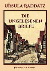 Die ungelesenen Briefe