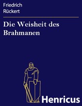 Die Weisheit des Brahmanen